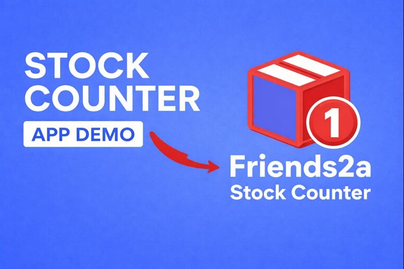 Friends2a Stock Counter