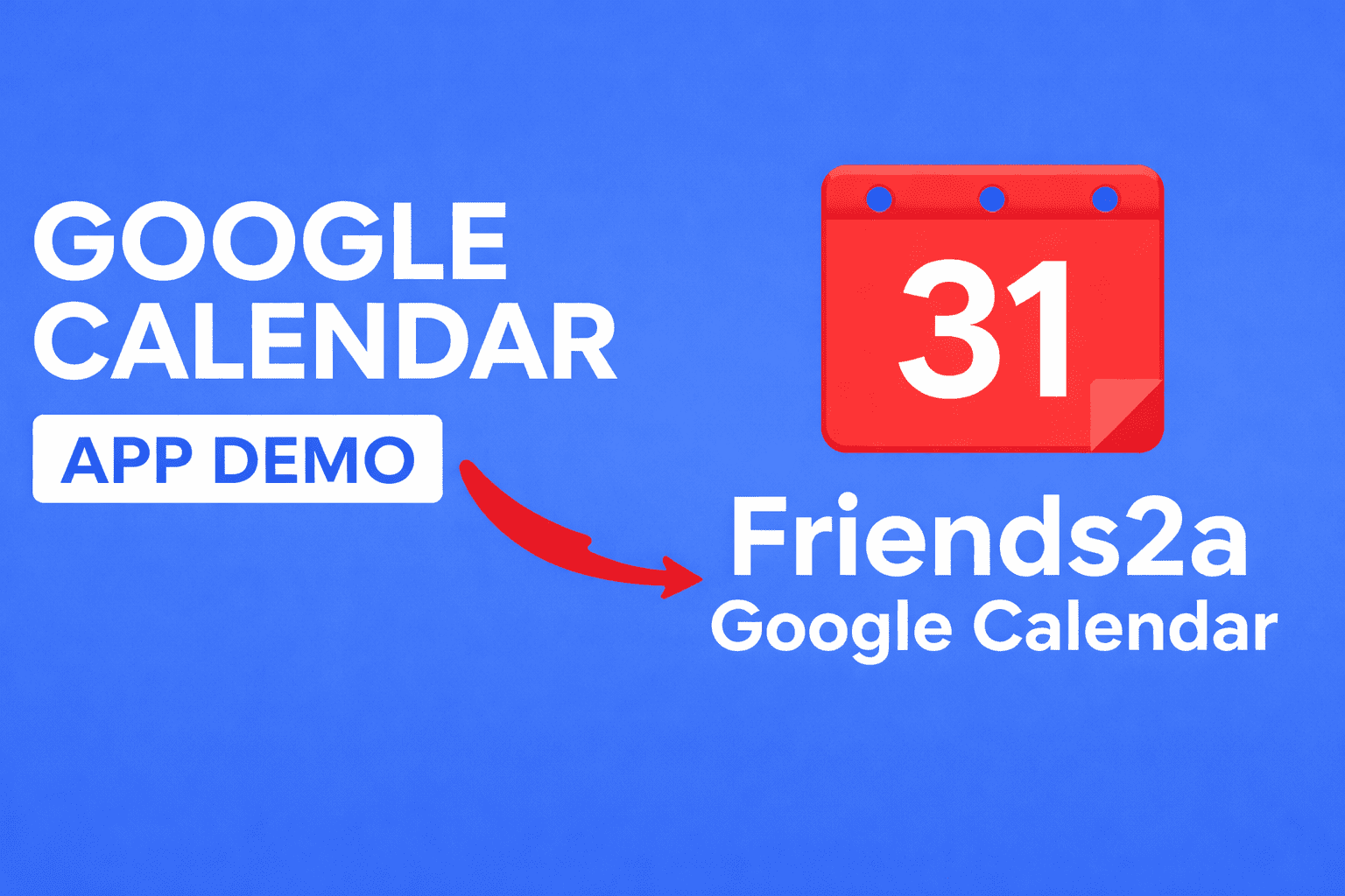 Friends2a Google Calendar